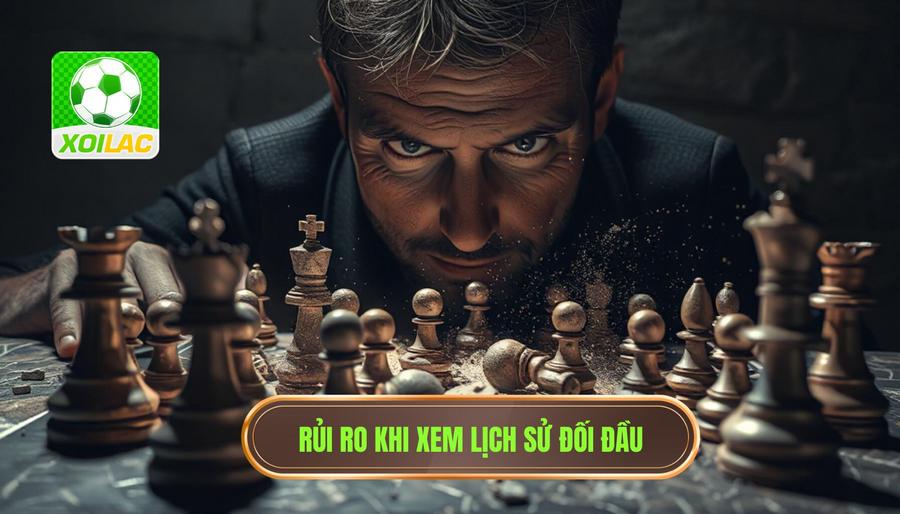 Những lỗ hổng khi chỉ dựa vào lịch sử đối đầu