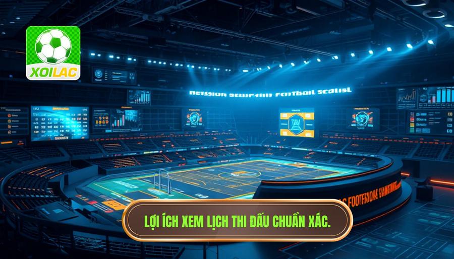 Phân tích đa chiều: Tầm quan trọng của việc xem lịch thi đấu chuẩn xác Phân tích đa chiều: Tầm quan trọng của việc xem lịch thi đấu chuẩn xác